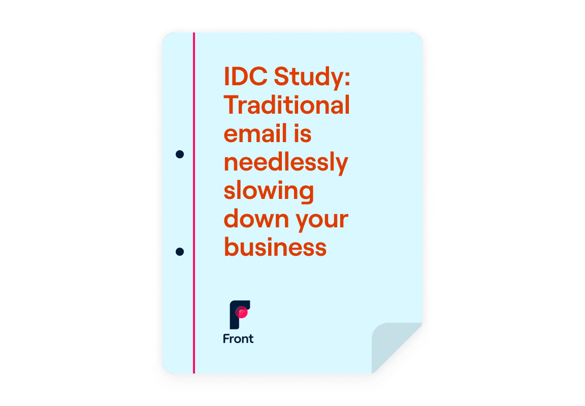 IDC Study: Traditional email is needlessly slowing down your business