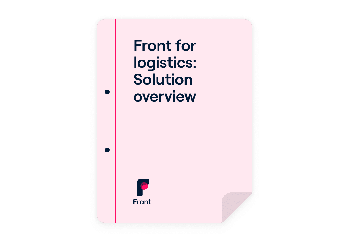 Front for logistics: Solution overview