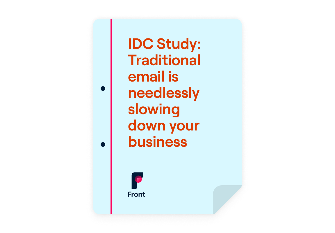 IDC Study: Traditional email is needlessly slowing down your business