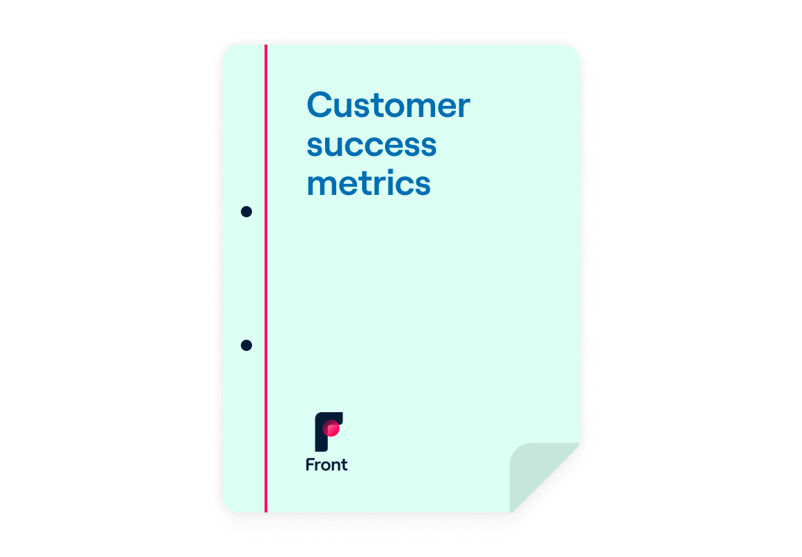 Key metrics for customer success teams