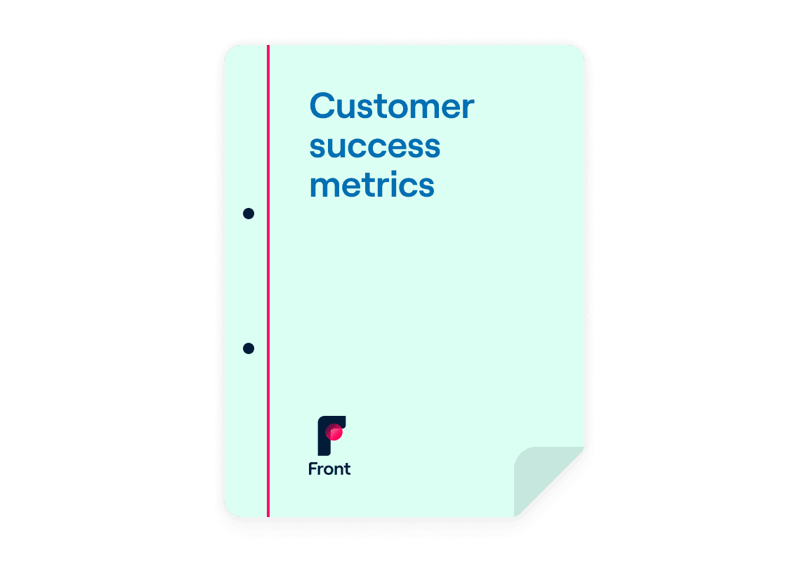 Key metrics for customer success teams