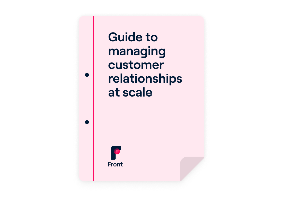 A guide to managing customer relationships at scale