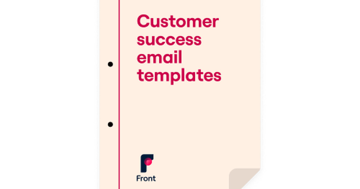 Customer success email templates Front