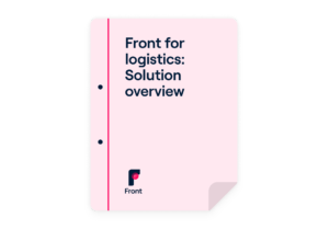 Front for logistics: Solution overview